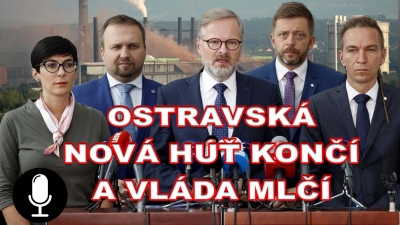 Ostravská Nová huť končí a Vláda mlčí