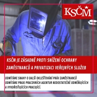 KSČM je zásadně proti snížení ochrany zaměstnanců a privatizaci veřejných služeb